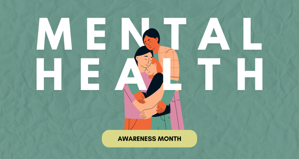 Three people hugging with the word "Mental health Awareness Month"