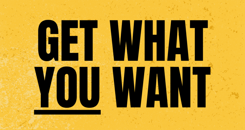 Sep blog: Get What You Want